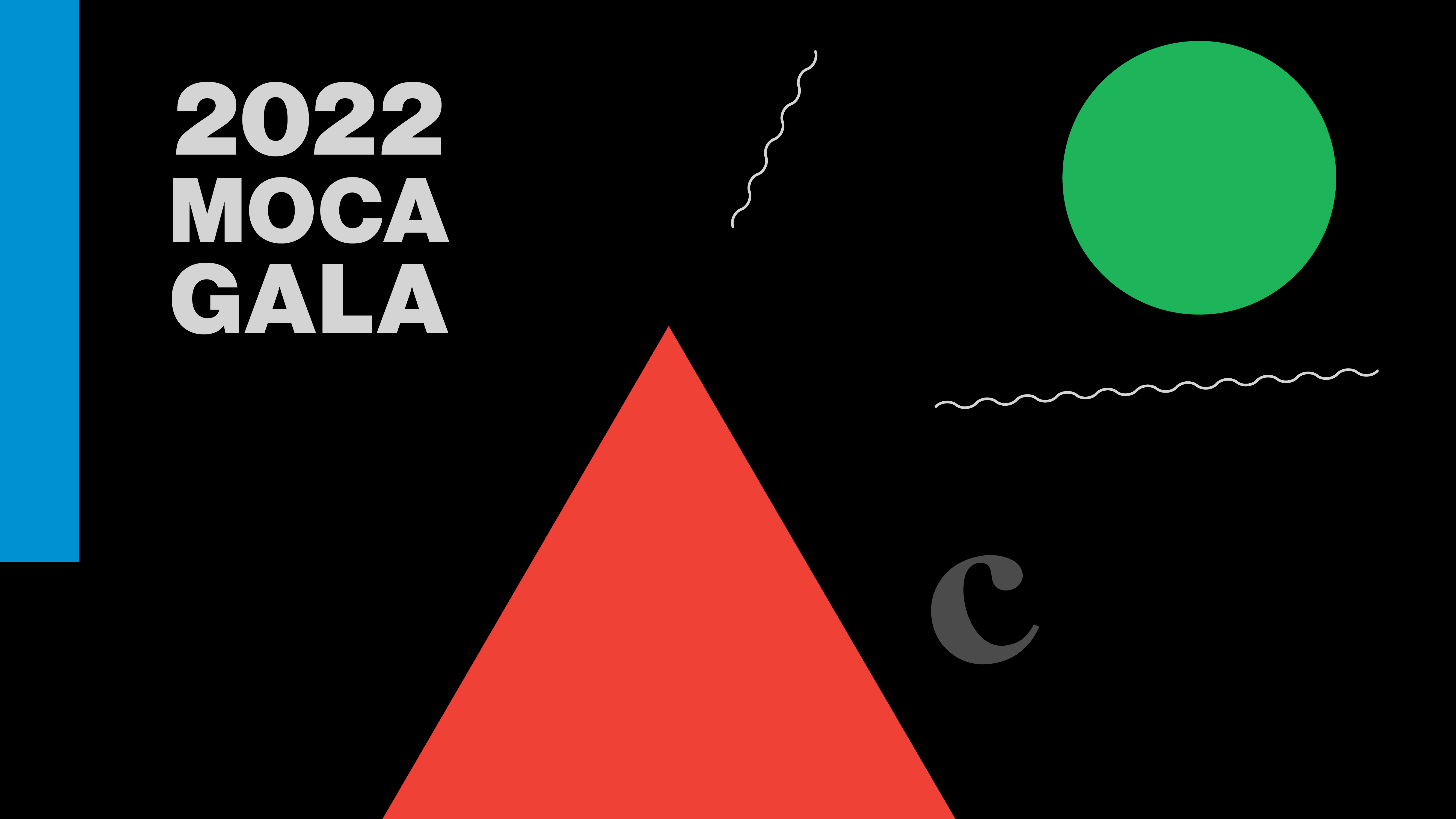 MOCA Gala 2022 • MOCA