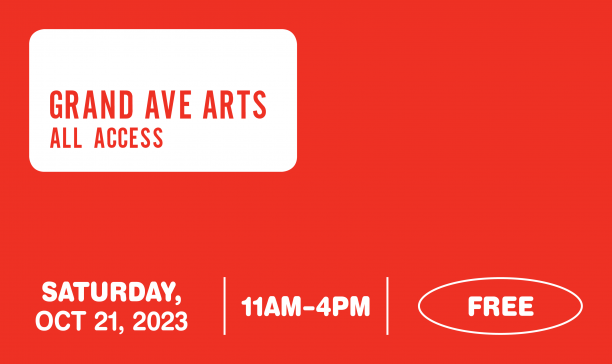Grand Ave Arts: All Access 2023